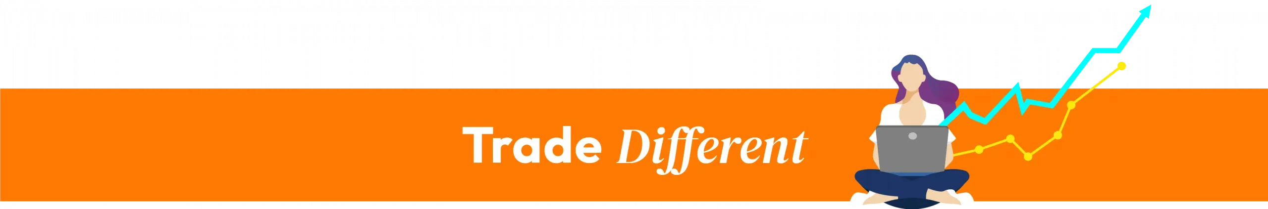 Home_Trade DIfferent Banner_2560x423-01 Home_Trade DIfferent Banner_2560x423-01